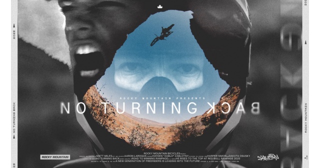 NO TURN BACK | Историята на Hayden Zablotny и едно величествено спускане – Видео